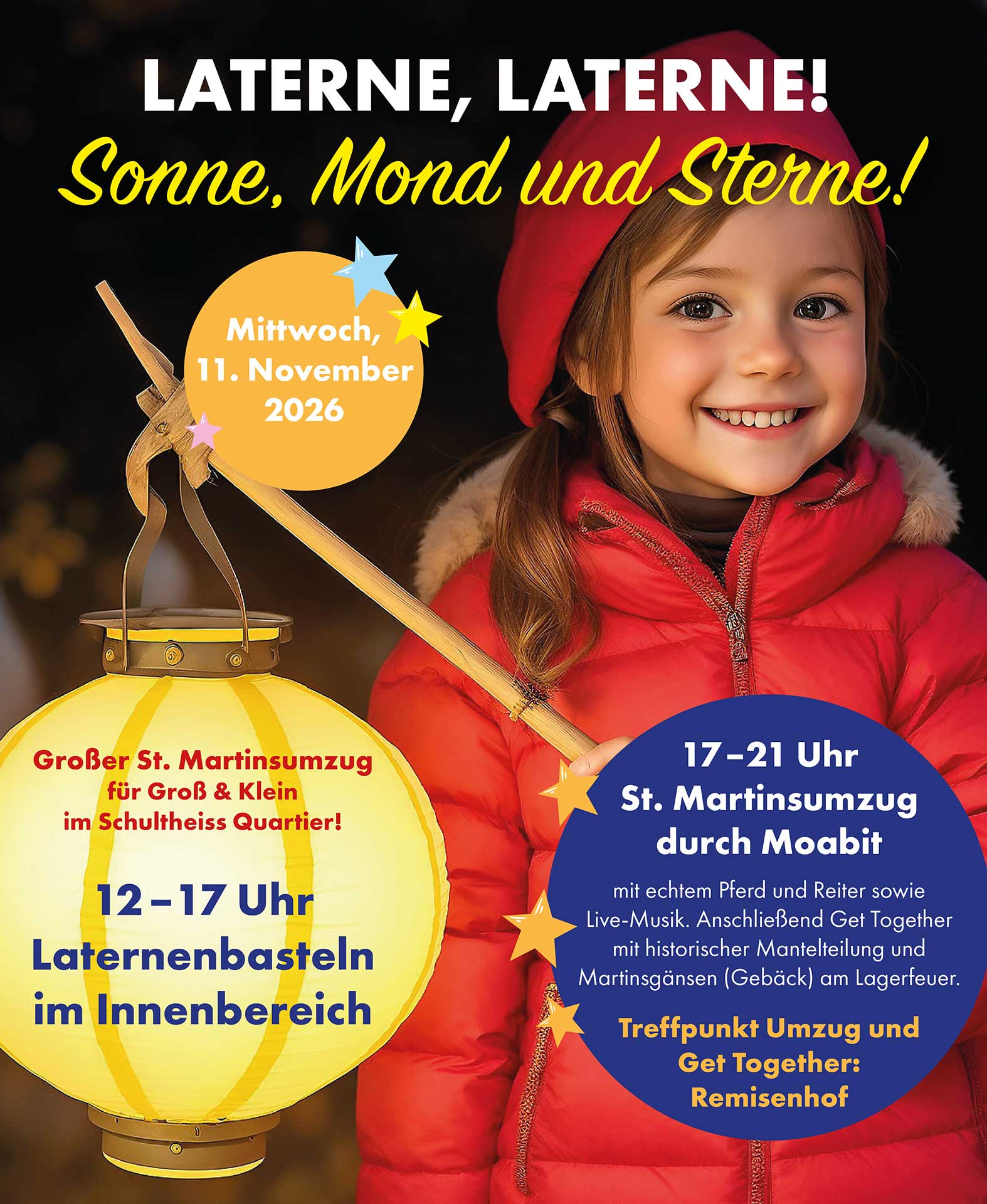 Großer St. Martinsumzug für Groß & Klein im Schultheiss Quartier! Großer St. Martinsumzug für Groß & Klein im Schultheiss Quartier!